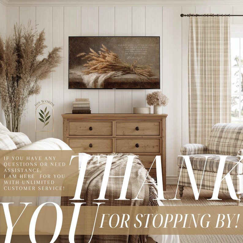 May include: A cozy interior scene with a wooden dresser, armchair, and plaid blanket. A framed artwork depicts wheat. The text "THANK YOU FOR STOPPING BY!" is prominently displayed. The words "HIS WORDS" are also visible.