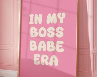 Impresión de la época de Boss Babe, arte mural rosa preppy, cita motivacional (descarga digital)