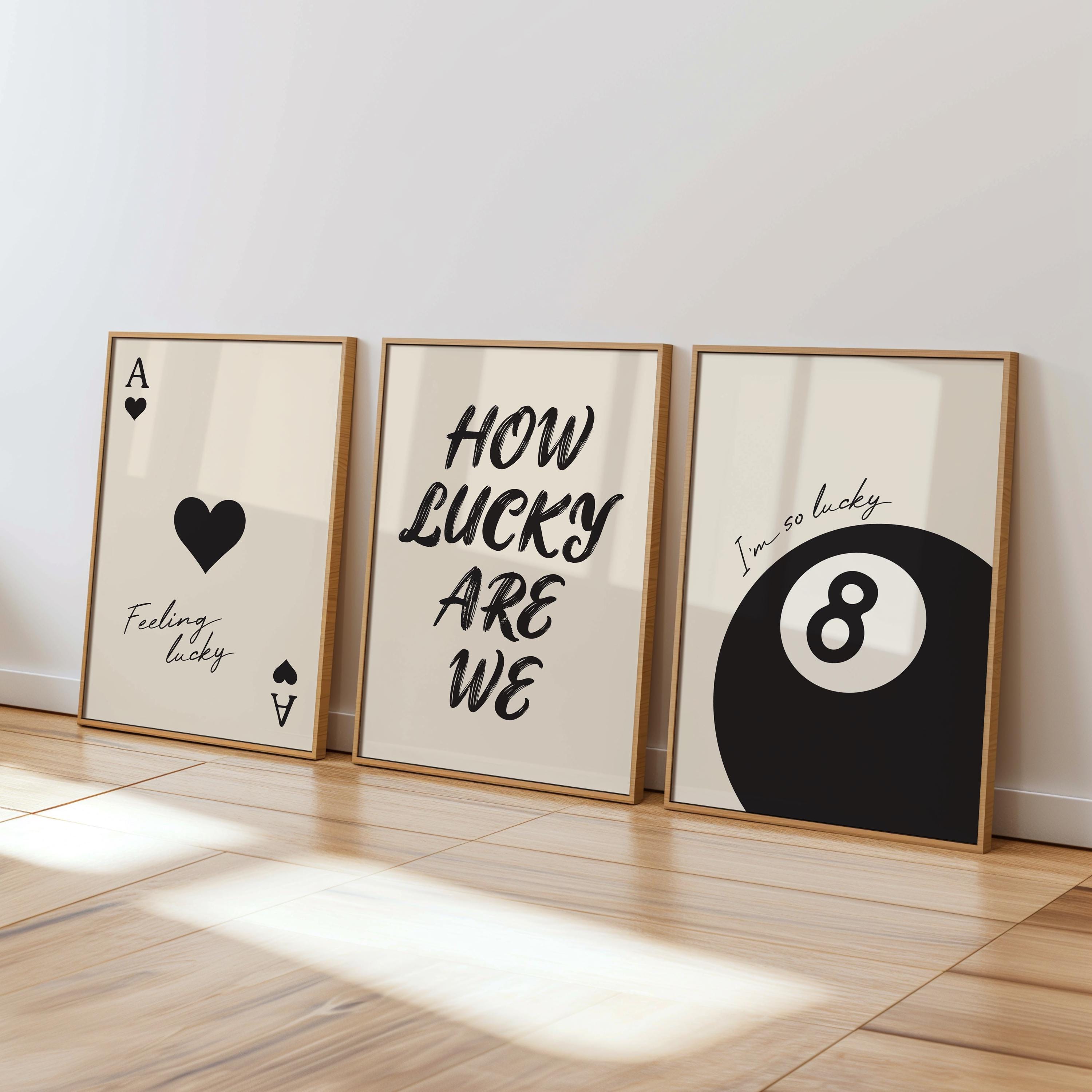 How Lucky Are We Set Of 3 Prints, Printable Trendy Retro Wall Art, Black Ace Card Print, 8 Pool Ball, Preppy Vintage Art, Dopamine Decor