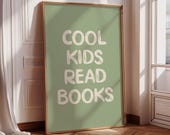 Cool Kids Read Books Printable Wall Art, Sage Green Print, Playroom Wall Decor, Classroom Art, Trendy Educational Poster, Dorm Room Decor