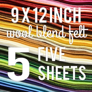 Felt by the Sheet | 9" x 12" | FIVE (5) Sheets of Wool Blend Felt | You Choose Colors | DIY