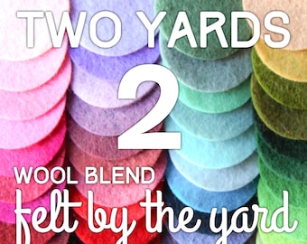 Felt by the Yard | Two (2) Yards of Wool Blend Felt | DIY