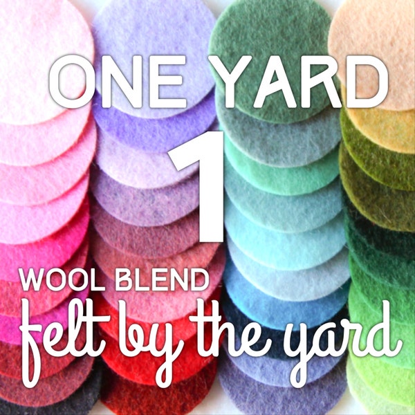 Felt by the Yard | One (1) Yard of Wool Blend Felt- 36" x 36" | DIY