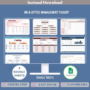 May include: A digital HR & Office Management Toolkit displayed on a computer monitor. The image shows various Google Sheets templates, including timesheets, organizational charts, and application forms. Text includes "Instant Download," "Step by Step," and "Easy to Use."