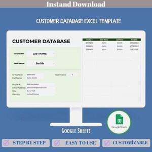 Puede incluir: Un monitor de computadora muestra una plantilla de Excel de base de datos de clientes. La pantalla muestra un formulario con campos para la información del cliente, incluyendo nombre, teléfono y correo electrónico. La plantilla está etiquetada como "Customer Database" e incluye el texto "Google Sheets".