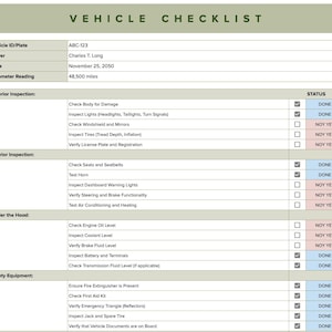 May include: A vehicle checklist with a status column. The checklist includes items such as exterior inspection, interior inspection, under the hood, and safety equipment. Each item has a checkbox next to it, and the status is marked as "Done" or "Not Yet".