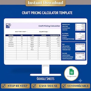May include: A digital craft pricing calculator template displayed on a computer monitor. The spreadsheet includes columns for materials, quantity, unit, unit cost, and total material cost, with a summary section for labour, overhead, and profit margin.
