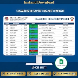 May include: A digital classroom behaviour tracker template displayed on a computer monitor. The spreadsheet includes columns for ID number, student name, date, behaviour, notes, and actions taken, with colour-coded status indicators for student conduct.