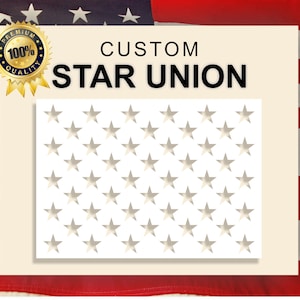 May include: A white stencil with the text "CUSTOM STAR UNION" at the top and a grid of 42 white stars.