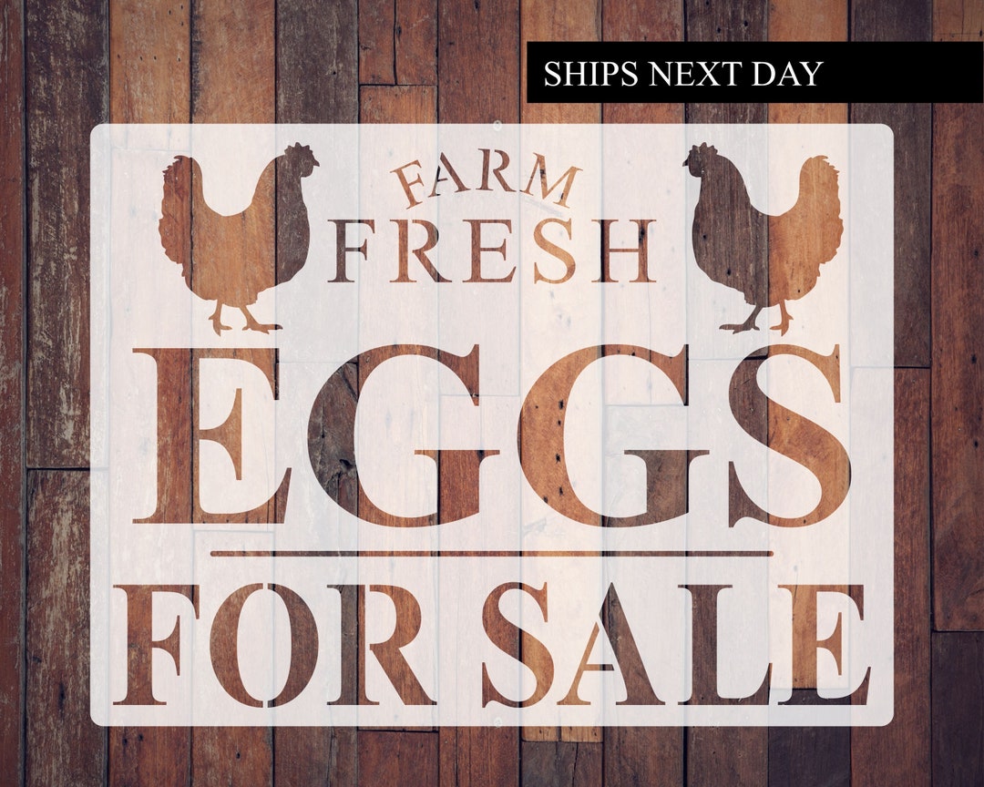 Eggs for Sale Sign, Reusable Stencil, Paint Your Own Wood Sign, Farm ...