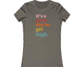 Cannabis-Themed Women's Tee, Stoner Girl Gift