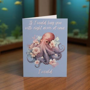 Blank Appreciation Cards, Octopus Hug Card, Ocean Lover Greeting Card, Floral Octopus Card, Unique Card, Ocean Theme Appreciation Card