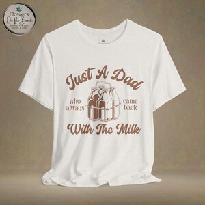 Just A Dad Who Came Back With Milk Jersey Tee - Retro Vibe Dad T-shirt, Father&#39;s Day Shirt, Gift for New Dads, Dad Humor, Casual Dad Style