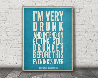 Drunker Still art print, Gone with the Wind art print,  Home Bar wall art, Cocktail wall art, Alcohol gift, Bartender gift
