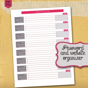 May include: A printable password and website organizer with a pink and gray color scheme. The organizer has spaces to write down the website, username, password, and notes.