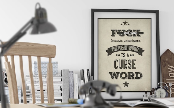 Adult Humor gift, adult humor decor, swearing print, digital Image Poster, eff Word poster,