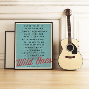 Wild Ones Kunstdruck, Kip Moore Fan Geschenk, Musik Wandkunst, Song Wandkunst, Country-Musik Geschenk, Trinkwand Kunst, Hausbar Kunst