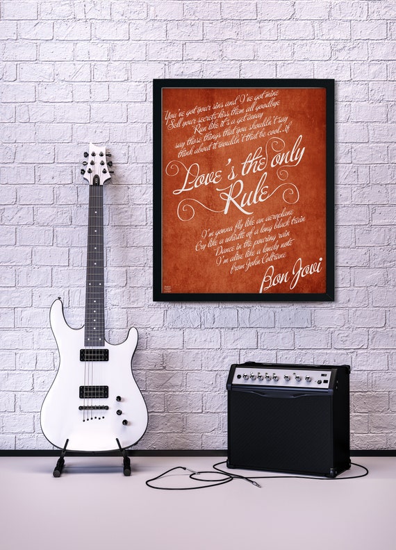 Bon Jovi art print, Love's the Only Rule art print, Love song art print, Song wall art, Music wall art, Bon Jovi fan gift, romantic gift