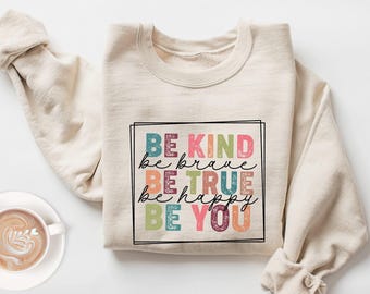 Be Kind Sweatshirt, Retro Inspirational Graphic, Women's Apparel