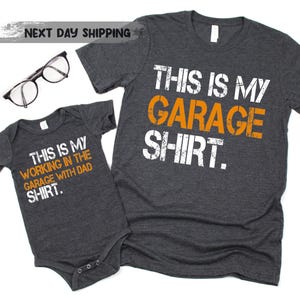 This Is My Working In The Garage With Dad Shirt, Daddy And Me Shirts, Garage Shirts, Father And Son Shirts, Dad Son Gift, Gift For Husband