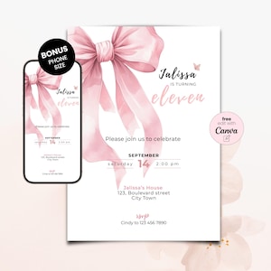 May include: A pink and white birthday invitation with a watercolor bow and the text "Jalissa is turning eleven." Includes a phone-sized version. The invitation details the date, time, and location.