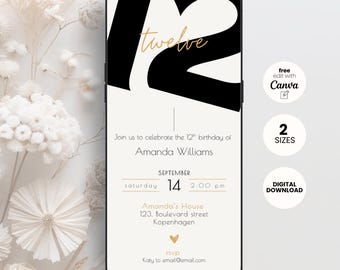 May include: A mobile phone screen shows a birthday invitation. The design features a large black number 12 with the word "twelve" in gold script. The invitation includes details for Amanda Williams' 12th birthday, with a date, time, and location.