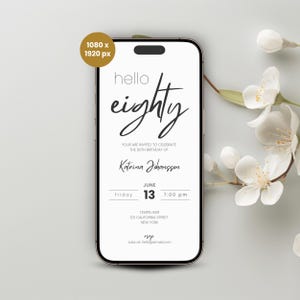 80th Birthday Invitation Template, Hello Eighty Birthday Party Digital Invite, 80th Birthday Invite, 80th Evite, Digital 80th Invite Phone