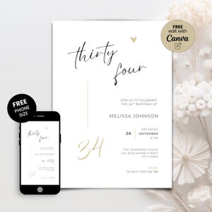 Puede incluir: Una invitación de cumpleaños blanca con las palabras "thirty four" en escritura elegante, junto con el número "34" en dorado. Incluye detalles del evento y una versión para teléfono.