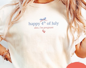 4th of July Pregnancy Announcement Shirt, Fourth of July Baby Reveal TShirt, Patriotic Mom To Be Tee, July 4th Pregnancy Reveal Gift