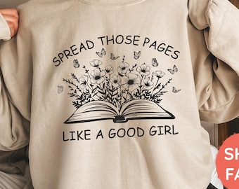 Funny Smut Reader Sweatshirt: Spicy Book Lover Gift