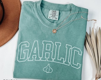 Comfort Colors® Garlic Shirt, Garlic Girl TShirt, Gift For Chef, Cooking Mom Gift, Food Lover Tee