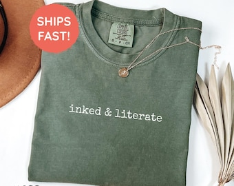 Bookish Shirt, Comfort Colors Inked and Literate Unisex T-shirt, Tattoo Lover Tee, Gift for Book Lover, Gift for Bookworm, Feminist TShirt