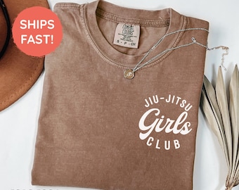 Comfort Colors® Jiu Jitsu Girls Club Shirt, Lustiges Jiu Jitsu Tshirt, BJJ Grappler Shirt, BJJ Frauen Geschenk, Martial Arts Shirt