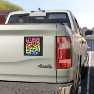 Inspirerende automagneten laat ze maar, empowermentcadeaus, positieve sfeer, auto-accessoires, motiverende automagneet bumpersticker