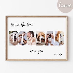 Puede incluir: Una impresi&oacute;n enmarcada en blanco con el texto "You're the best DOGDAD Love you Pluto" con una huella de pata. La palabra DOGDAD est&aacute; compuesta por fotos de perros y personas.