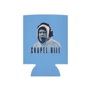 UNC North Carolina Chapel Bill Belichick Koozie Can Cooler