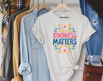 Be kind shirt, kindness matters, christian shirt, gifts for women, love shirt, love one another, women’s shirt, inspirational shirts