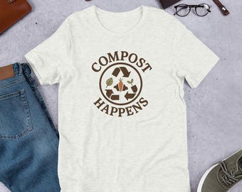 T-shirt Compost Happens – grappig tuin-T-shirt, cadeau compostliefhebber, milieuvriendelijk shirt, kleding voor het leven