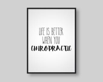 Life Is Better When You Chiropractic | Chiropractic Poster