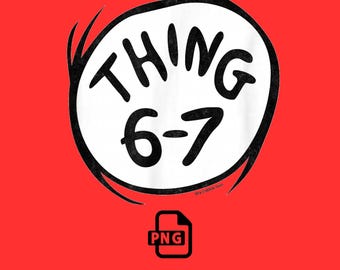 Thing 6-7 Sibling Shirt Design, Family Group PNG (Instant Download)