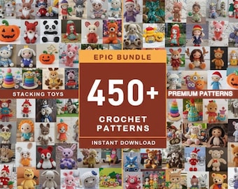 450+ Amigurumi Crochet Toy Patterns Bundle (PDF Download)