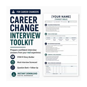 Puede incluir: Un libro de trabajo digital para entrevistas de cambio de carrera con un encabezado azul oscuro que dice FOR CAREER CHANGER CAREER CHANGE INTERVIEW TOOLKIT. Incluye secciones para una introducción de 90 segundos, banco de historias STAR-R y una tarjeta de puntuación.