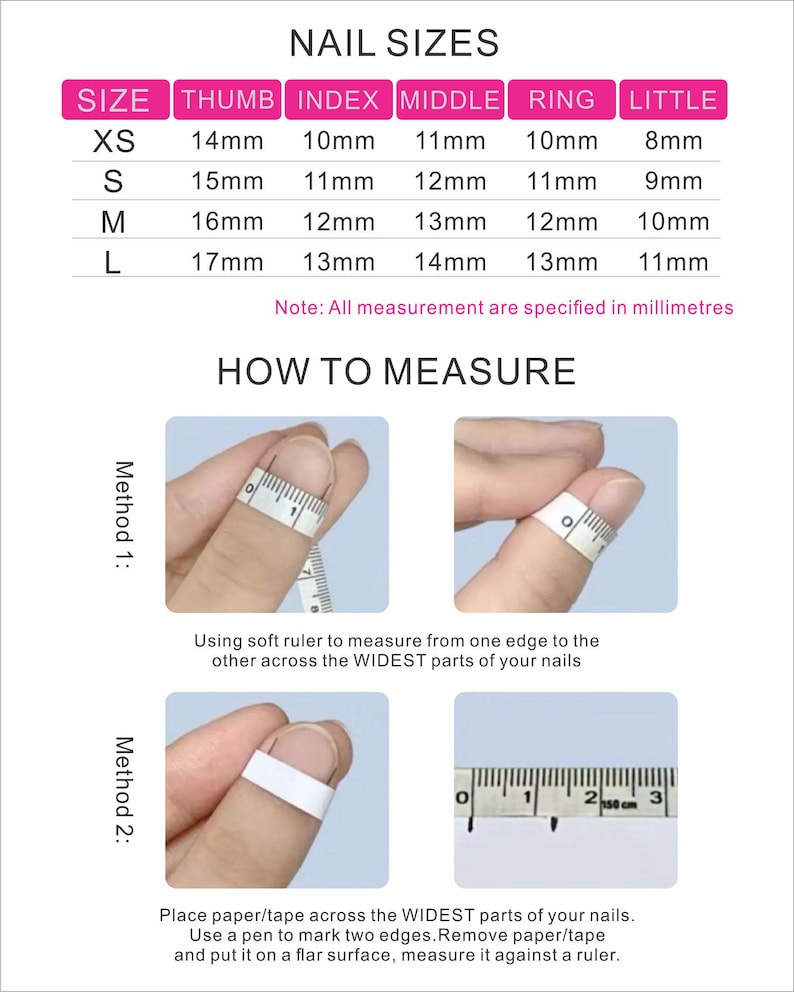 May include: A nail size chart with a table listing XS, S, M, and L sizes in millimeters for thumb, index, middle, ring, and little fingers. Includes instructions for measuring nail width using a soft ruler or paper and a pen against a ruler.