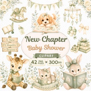 May include: A digital clipart collection featuring watercolor illustrations of baby animals including a puppy, kitten, giraffe, and rabbit reading books, alongside a rocking horse, baby mobile, balloons, and a wooden sign reading A New Chapter Begins.