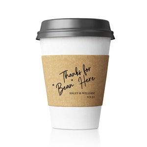 Custom Print Coffee Sleeve - Optional Cups & Lids - White or Recycled Natural Brown Kraft thanks bean here