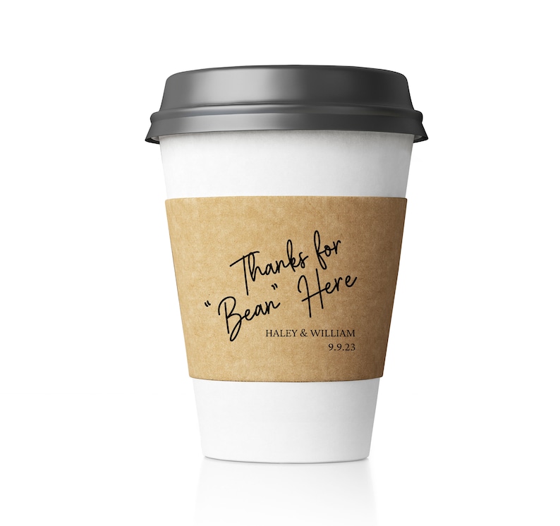 Custom Print Coffee Sleeve - Optional Cups & Lids - White or Recycled Natural Brown Kraft thanks bean here