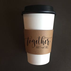 Coffee Sleeves for Wedding - Personalized Custom Printed Coffee Sleeves - Customize Your Phrase - White or Recycled Natural Brown Kraft