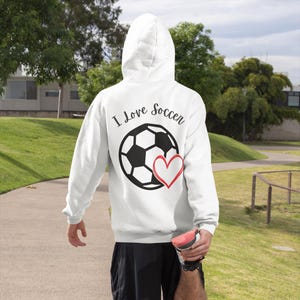 Love Soccer Hoodie, Love soccer ball Hoodie, Soccer Team Hoodie, Soccer Gift.