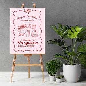 She Found Her Perfect Match Bridal Shower Welcome Sign, Easel Sign | Pink and Red Theme Template | Editable Canva Digital Download