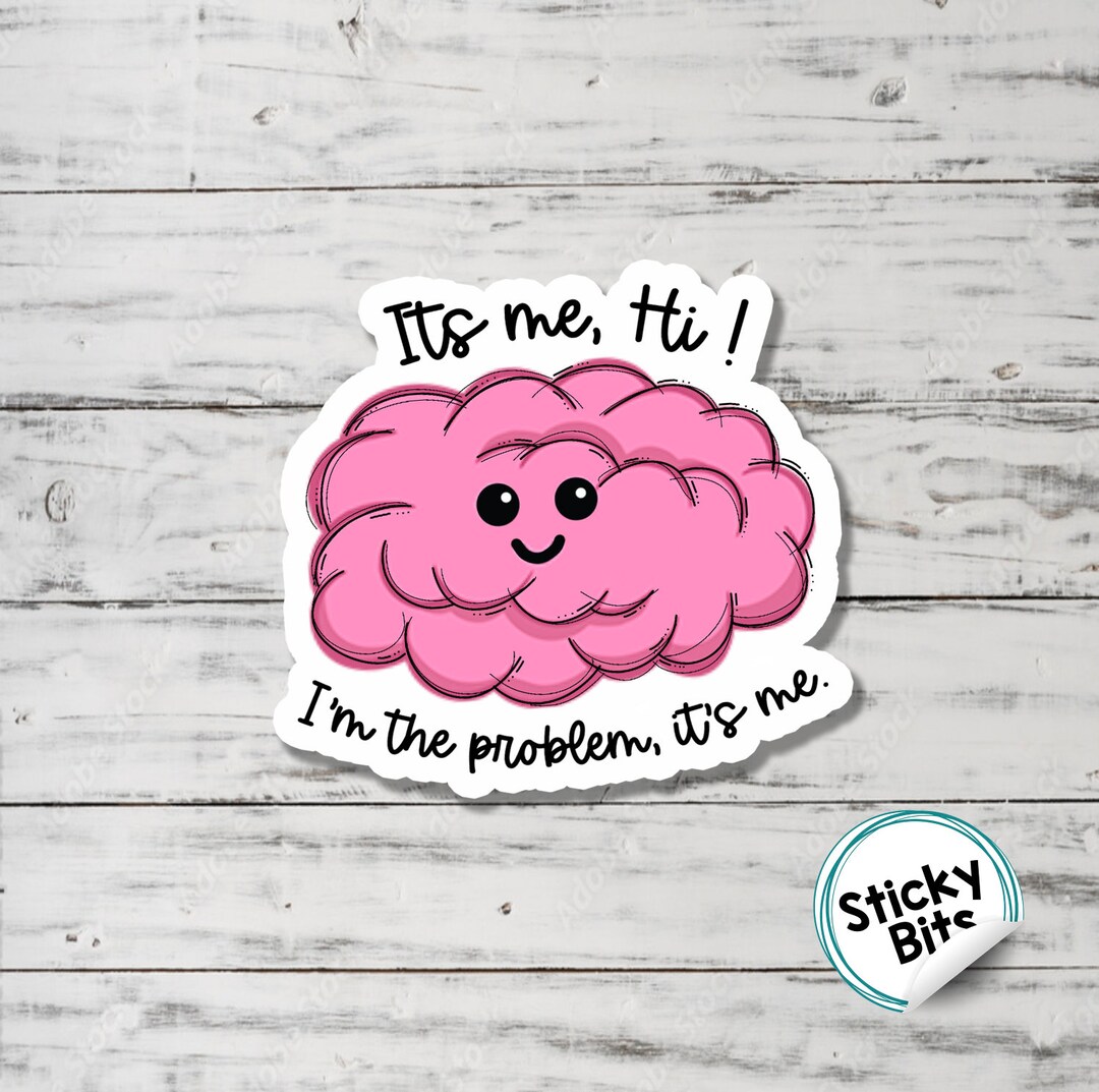 ITS ME | Funny Sayings | ADHD Stickers | Laptop Stickers. | Water ...